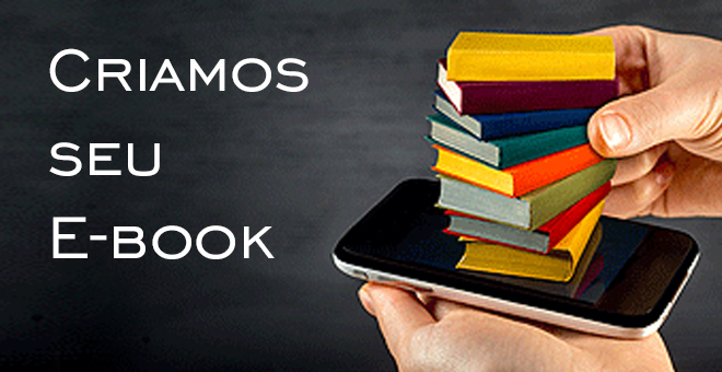 Criamos o E-book que você tanto sonha